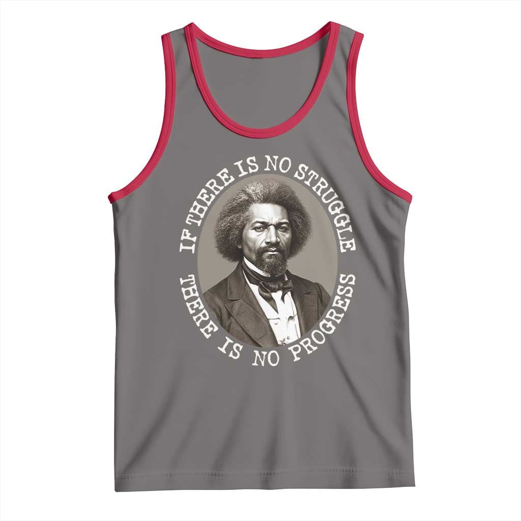 Frederick Douglass Pride Quote Tank Top Is There Is No Struggle There Is No Progress - Wonder Print Shop