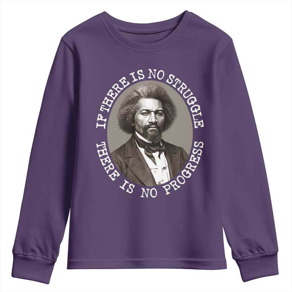 Frederick Douglass Pride Quote Youth Sweatshirt Is There Is No Struggle There Is No Progress - Wonder Print Shop