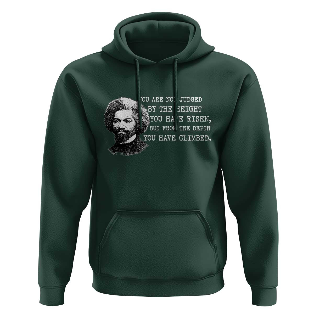 Frederick Douglass Quote Hoodie Black History Month - Wonder Print Shop