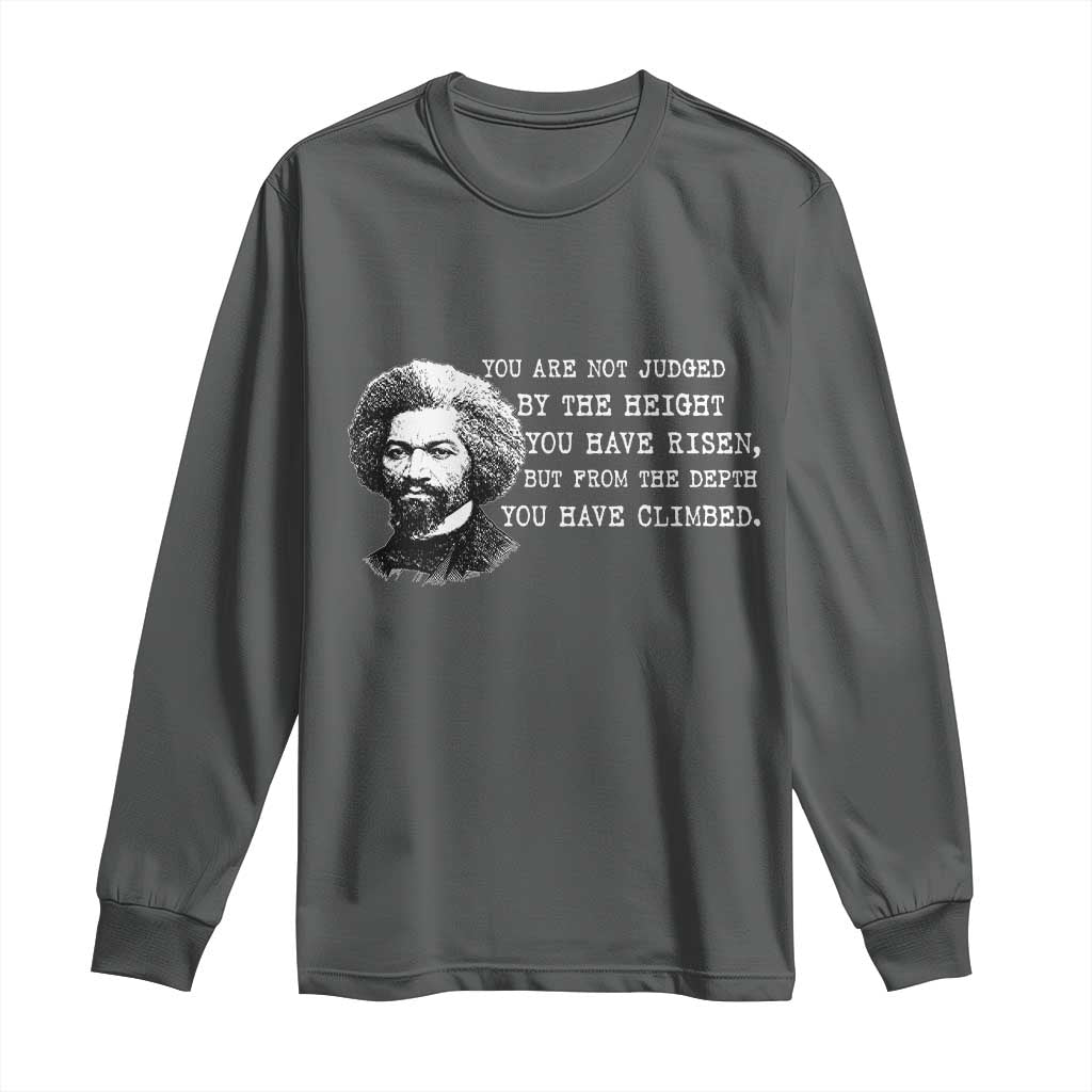 Frederick Douglass Quote Long Sleeve Shirt Black History Month - Wonder Print Shop