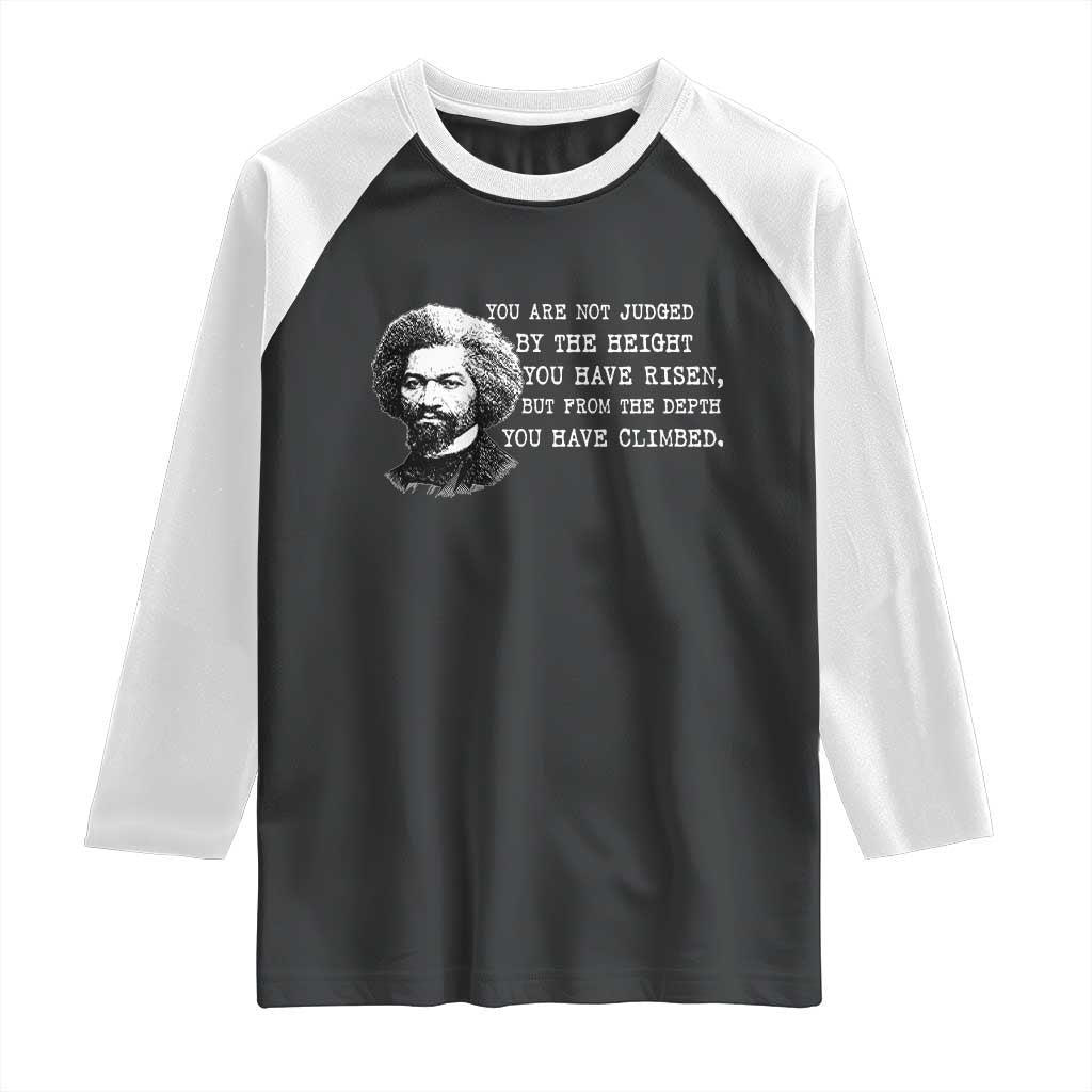 Frederick Douglass Quote Raglan Shirt Black History Month - Wonder Print Shop
