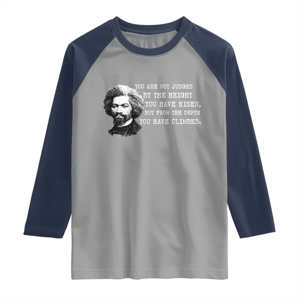 Frederick Douglass Quote Raglan Shirt Black History Month - Wonder Print Shop