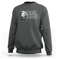 Frederick Douglass Quote Sweatshirt Black History Month - Wonder Print Shop