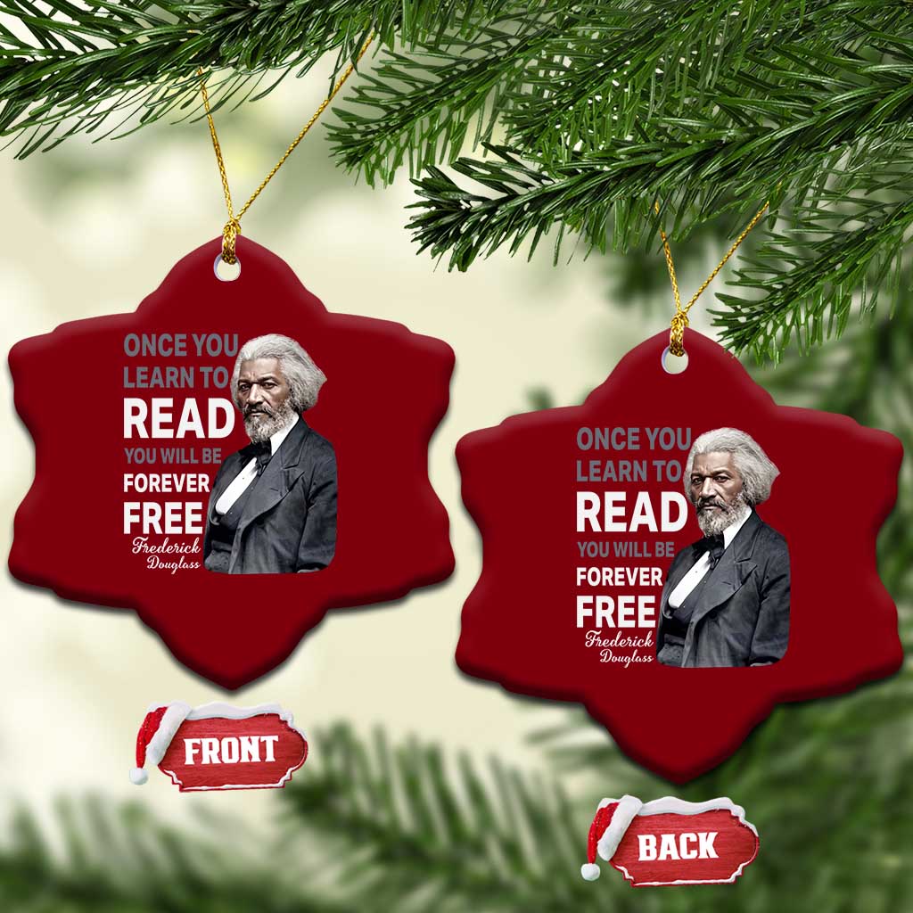 Frederick Douglass Freedom Quote Ceramic Ornament Once You Learn to Read - Wonder Print Shop