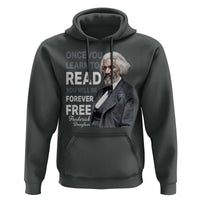 Frederick Douglass Freedom Quote Hoodie Once You Learn to Read - Wonder Print Shop