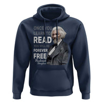 Frederick Douglass Freedom Quote Hoodie Once You Learn to Read - Wonder Print Shop