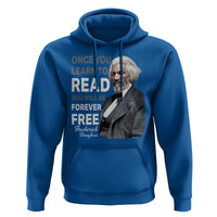 Frederick Douglass Freedom Quote Hoodie Once You Learn to Read - Wonder Print Shop