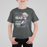 Frederick Douglass Freedom Quote T Shirt For Kid Once You Learn to Read - Wonder Print Shop