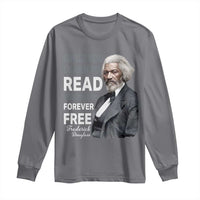 Frederick Douglass Freedom Quote Long Sleeve Shirt Once You Learn to Read - Wonder Print Shop