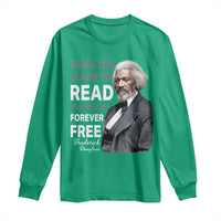 Frederick Douglass Freedom Quote Long Sleeve Shirt Once You Learn to Read - Wonder Print Shop