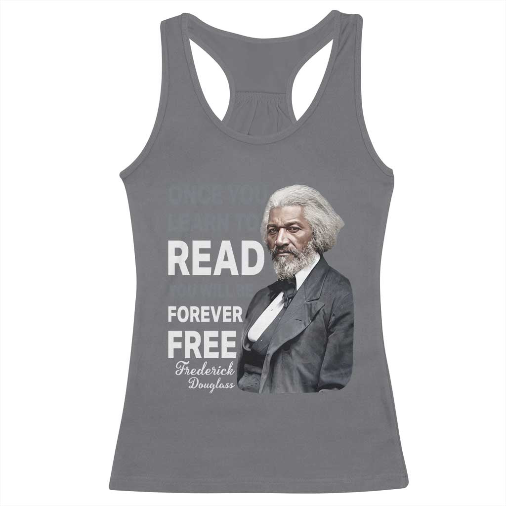 Frederick Douglass Freedom Quote Racerback Tank Top Once You Learn to Read - Wonder Print Shop