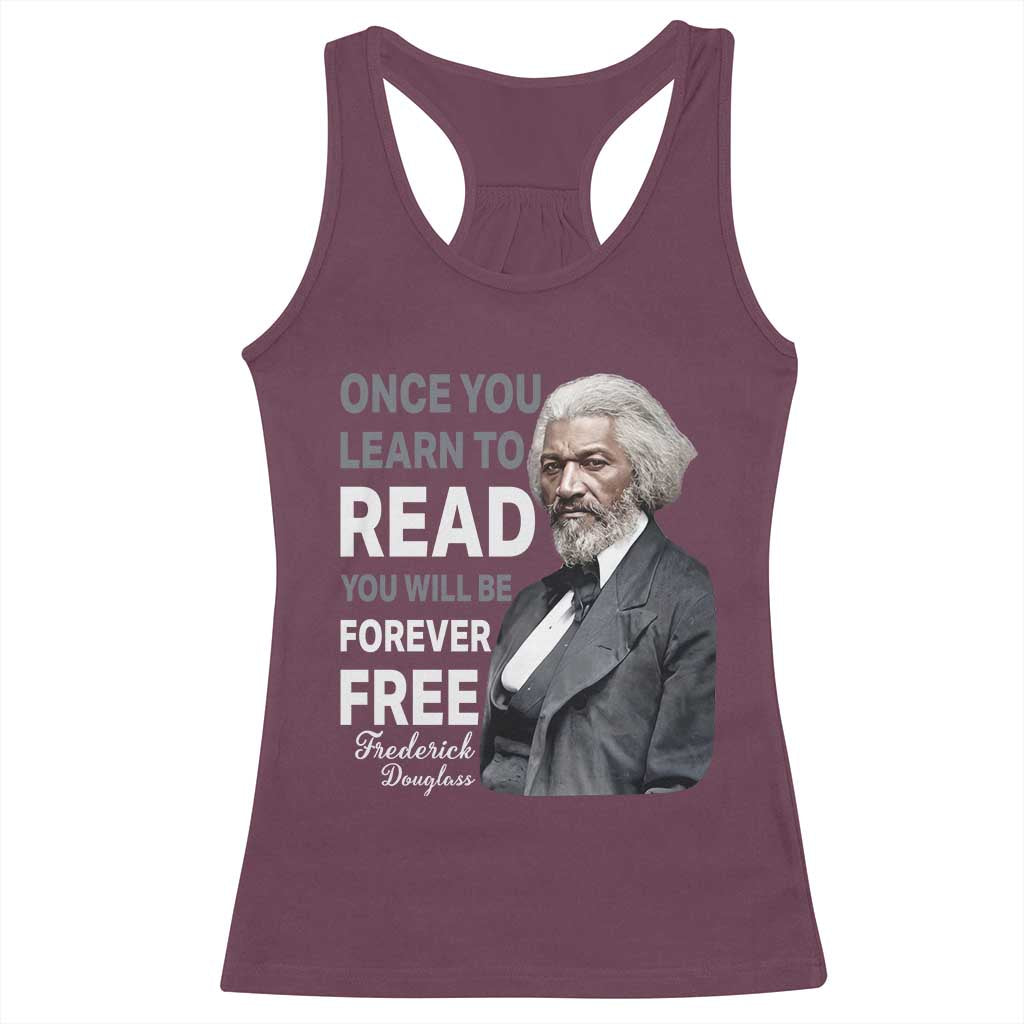 Frederick Douglass Freedom Quote Racerback Tank Top Once You Learn to Read - Wonder Print Shop