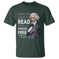 Frederick Douglass Freedom Quote T Shirt Once You Learn to Read - Wonder Print Shop