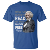 Frederick Douglass Freedom Quote T Shirt Once You Learn to Read - Wonder Print Shop