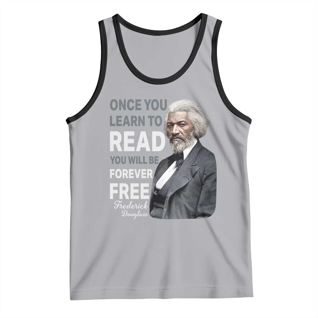 Frederick Douglass Freedom Quote Tank Top Once You Learn to Read - Wonder Print Shop