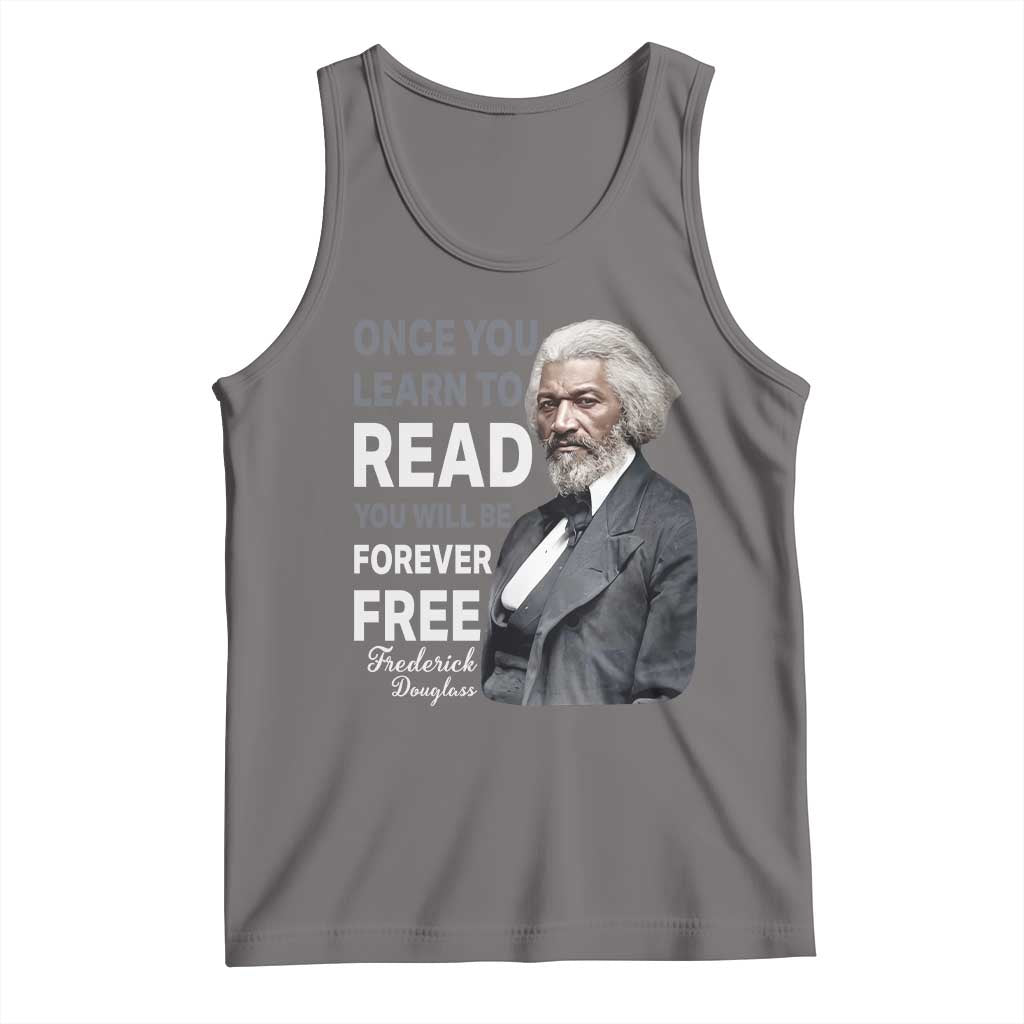 Frederick Douglass Freedom Quote Tank Top Once You Learn to Read - Wonder Print Shop