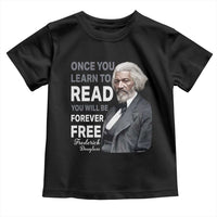 Frederick Douglass Freedom Quote Toddler T Shirt Once You Learn to Read - Wonder Print Shop
