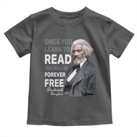 Frederick Douglass Freedom Quote Toddler T Shirt Once You Learn to Read - Wonder Print Shop