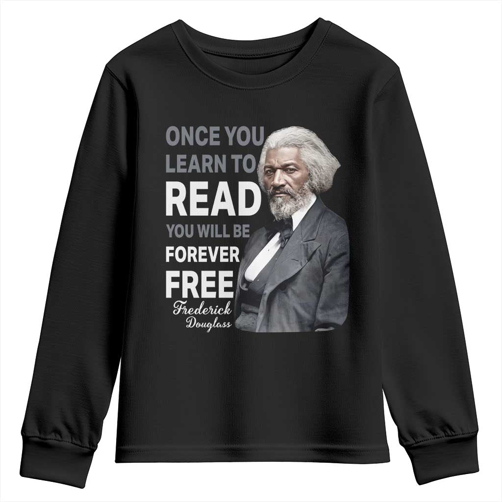 Frederick Douglass Freedom Quote Youth Sweatshirt Once You Learn to Read - Wonder Print Shop