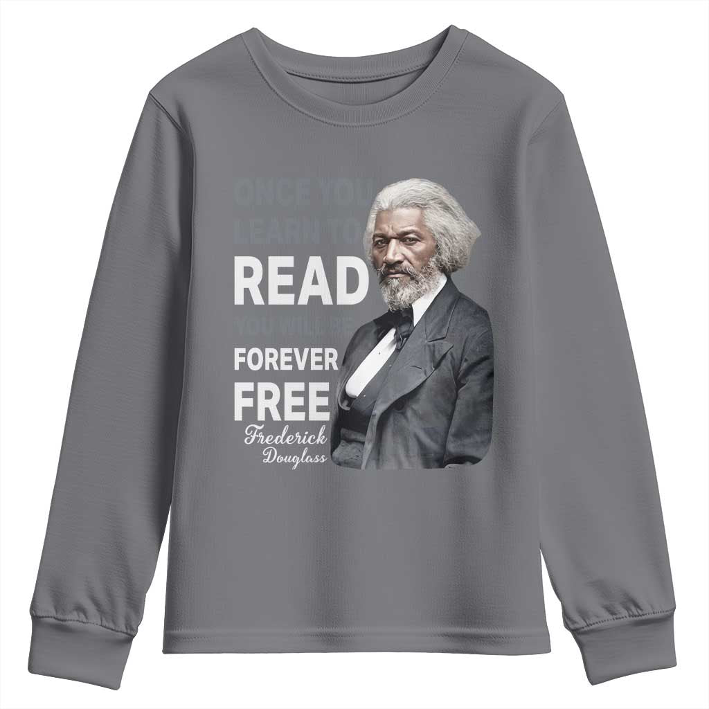 Frederick Douglass Freedom Quote Youth Sweatshirt Once You Learn to Read - Wonder Print Shop