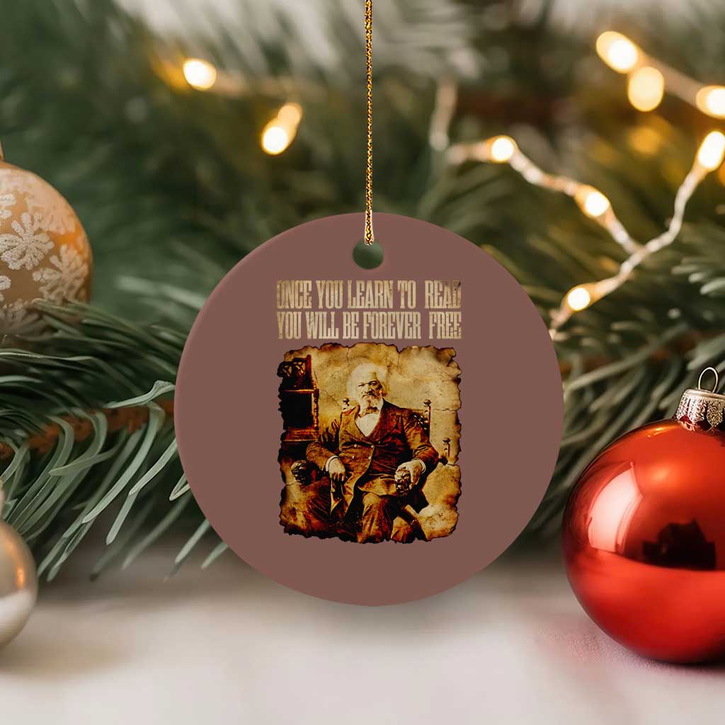 Frederick Douglass Quote Ceramic Ornament Once You Learn to Read - Wonder Print Shop