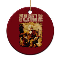 Frederick Douglass Quote Ceramic Ornament Once You Learn to Read - Wonder Print Shop