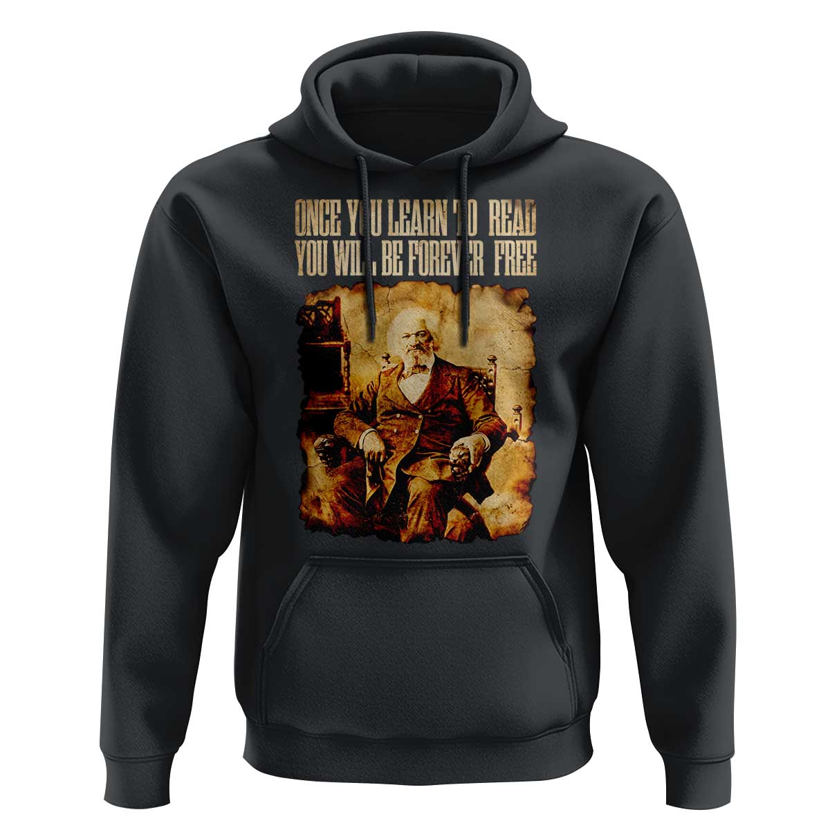 Frederick Douglass Quote Hoodie Once You Learn to Read - Wonder Print Shop