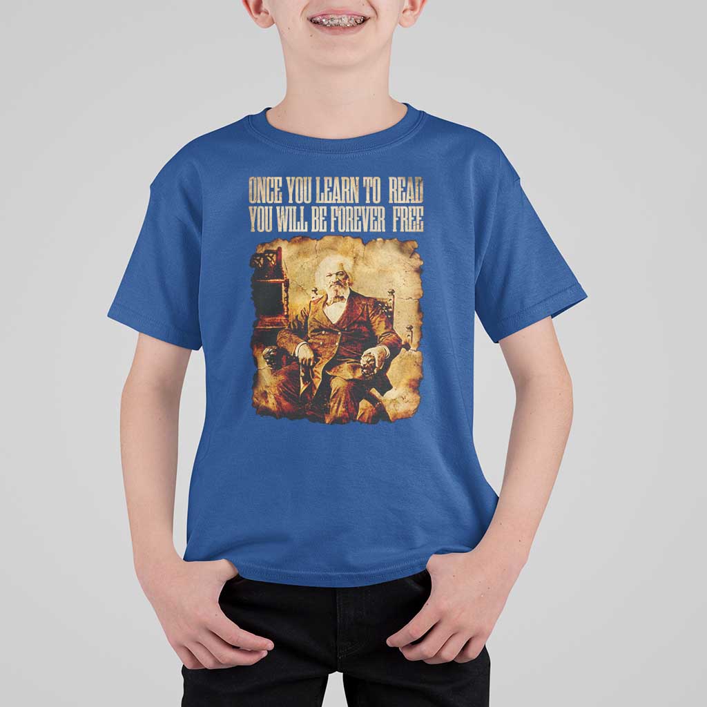 Frederick Douglass Quote T Shirt For Kid Once You Learn to Read - Wonder Print Shop