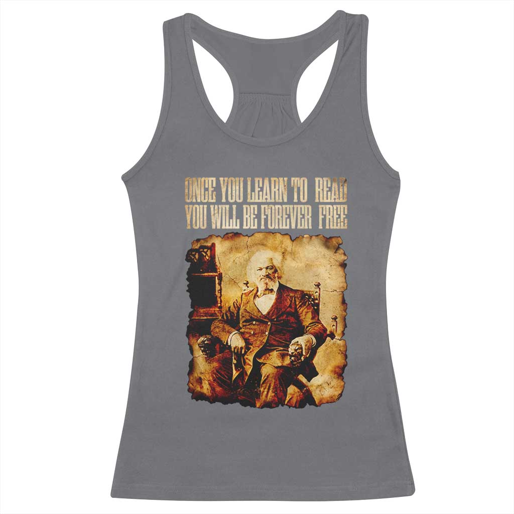 Frederick Douglass Quote Racerback Tank Top Once You Learn to Read - Wonder Print Shop