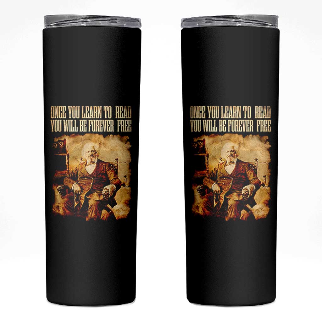 Frederick Douglass Quote Skinny Tumbler Once You Learn to Read - Wonder Print Shop