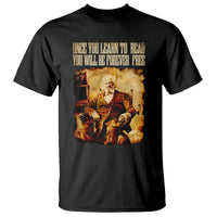 Frederick Douglass Quote T Shirt Once You Learn to Read - Wonder Print Shop