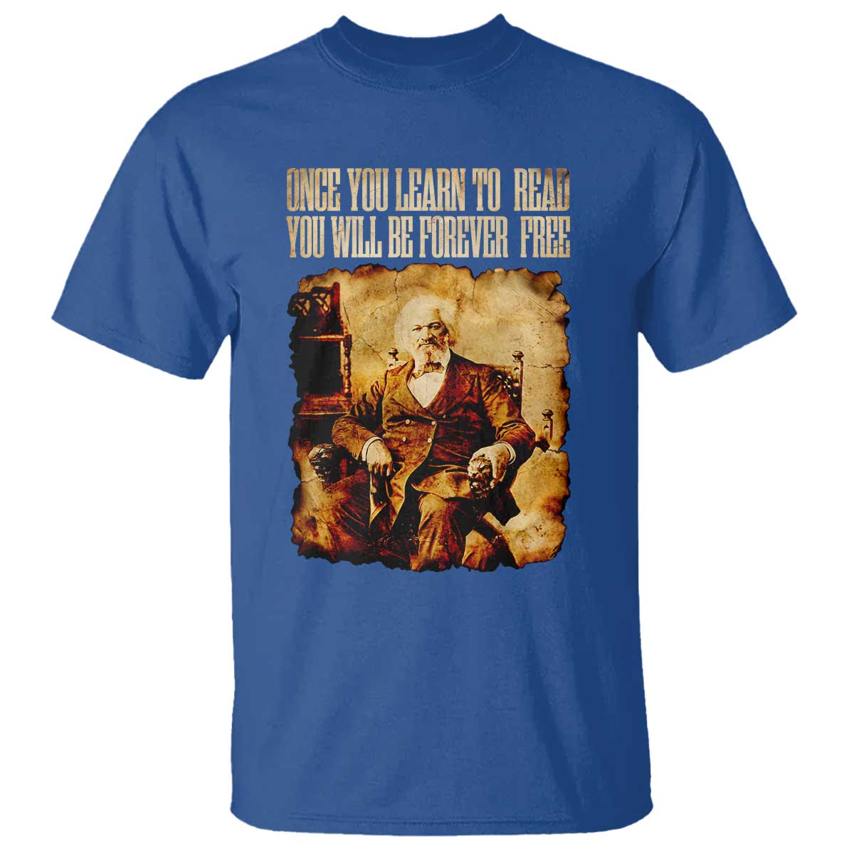 Frederick Douglass Quote T Shirt Once You Learn to Read - Wonder Print Shop