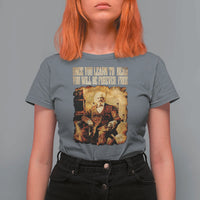 Frederick Douglass Quote T Shirt For Women Once You Learn to Read - Wonder Print Shop