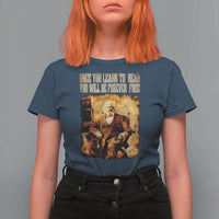 Frederick Douglass Quote T Shirt For Women Once You Learn to Read - Wonder Print Shop