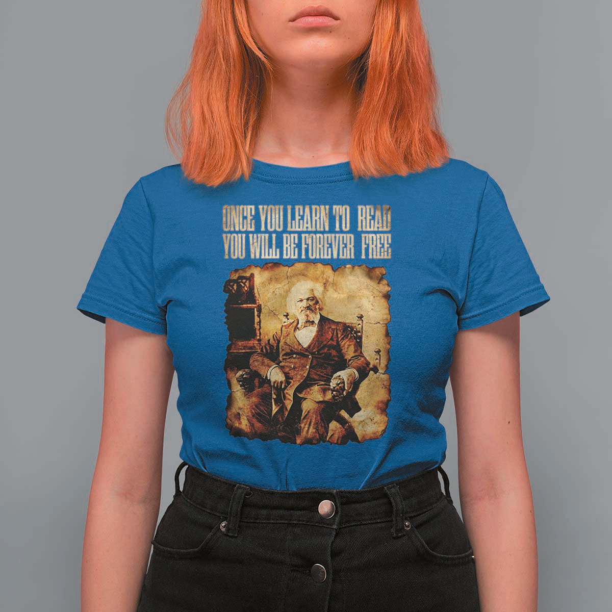 Frederick Douglass Quote T Shirt For Women Once You Learn to Read - Wonder Print Shop