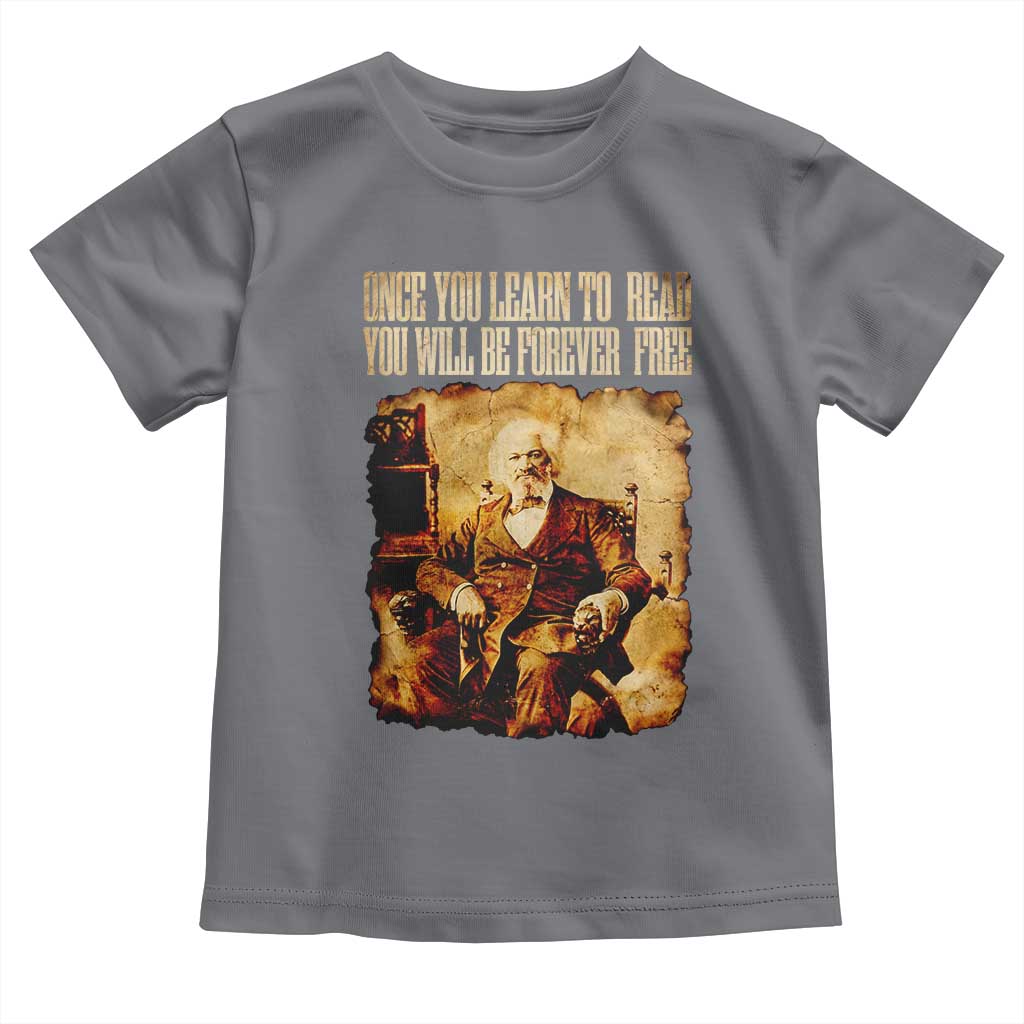 Frederick Douglass Quote Toddler T Shirt Once You Learn to Read - Wonder Print Shop