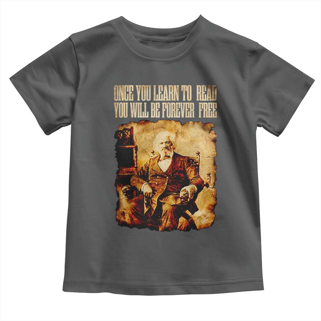 Frederick Douglass Quote Toddler T Shirt Once You Learn to Read - Wonder Print Shop