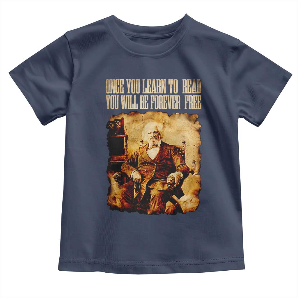 Frederick Douglass Quote Toddler T Shirt Once You Learn to Read - Wonder Print Shop