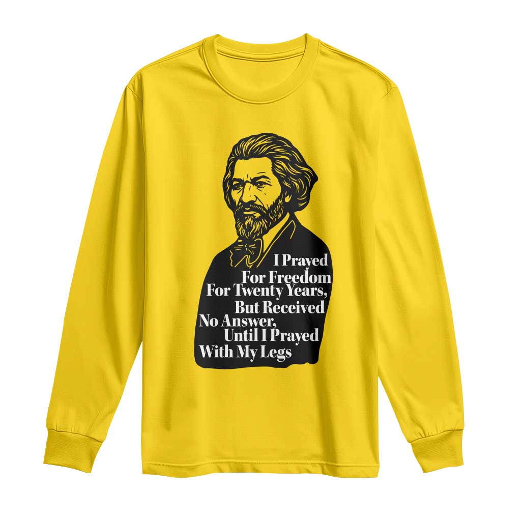 Frederick Douglass Inspirational Quote Long Sleeve Shirt Black History Month - Wonder Print Shop