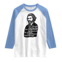 Frederick Douglass Inspirational Quote Raglan Shirt Black History Month - Wonder Print Shop