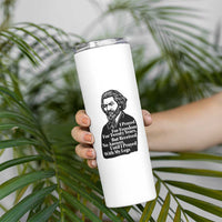 Frederick Douglass Inspirational Quote Skinny Tumbler Black History Month - Wonder Print Shop