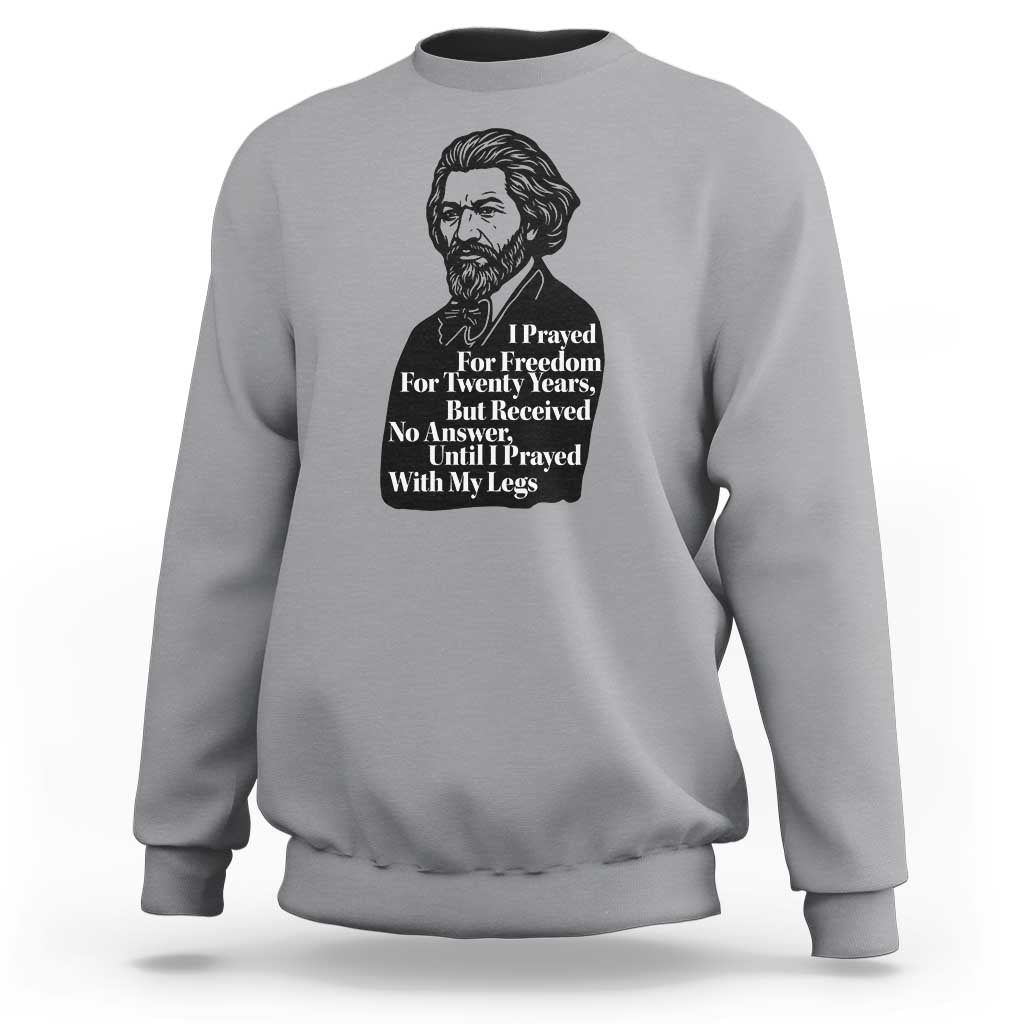 Frederick Douglass Inspirational Quote Sweatshirt Black History Month - Wonder Print Shop