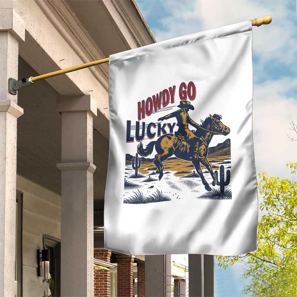Howdy Go Lucky Garden Flag Funny Cowboy St Patrick's Day