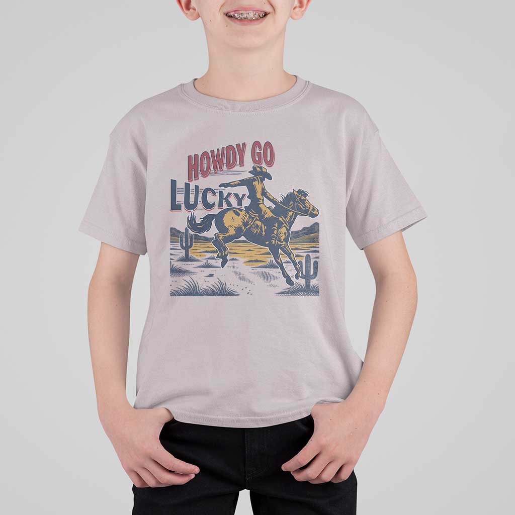 Howdy Go Lucky T Shirt For Kid Funny Cowboy St Patrick's Day