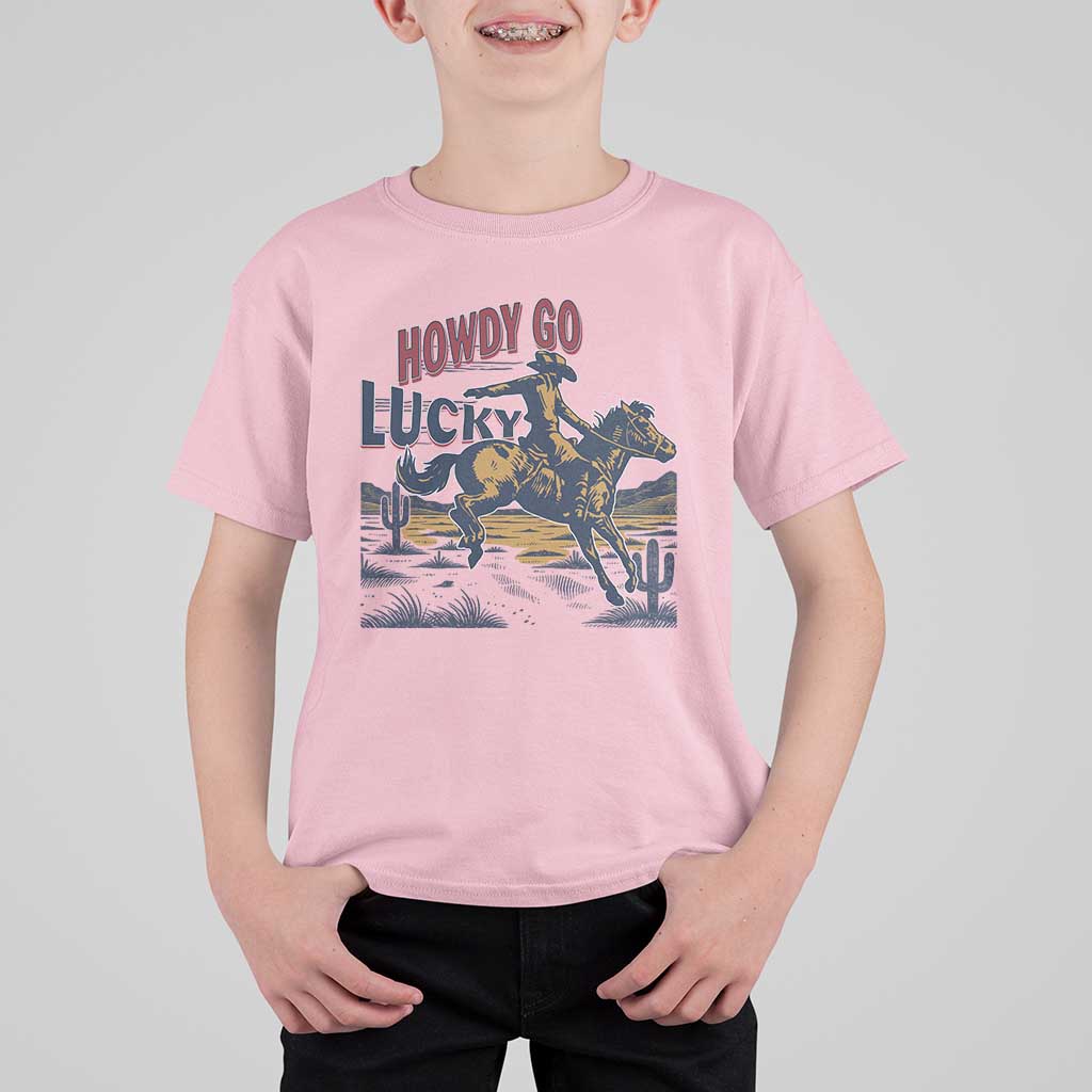 Howdy Go Lucky T Shirt For Kid Funny Cowboy St Patrick's Day