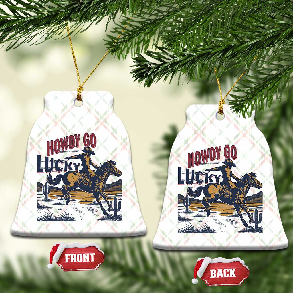 Howdy Go Lucky Ceramic Ornament Funny Cowboy St Patrick's Day