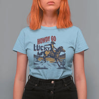 Howdy Go Lucky T Shirt For Women Funny Cowboy St Patrick's Day