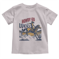 Howdy Go Lucky Toddler T Shirt Funny Cowboy St Patrick's Day