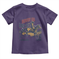 Howdy Go Lucky Toddler T Shirt Funny Cowboy St Patrick's Day