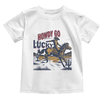 Howdy Go Lucky Toddler T Shirt Funny Cowboy St Patrick's Day